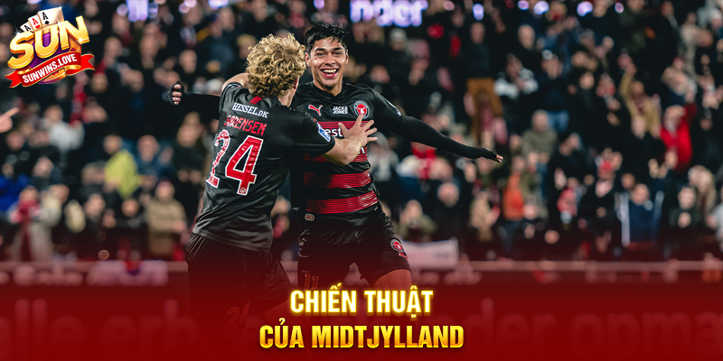 Phân Tích Trận Nottm Forest Đấu Với Midtjylland Và Những Điểm Nhấn Quan Trọng 3 Chiến Thuật Của Midtjylland
